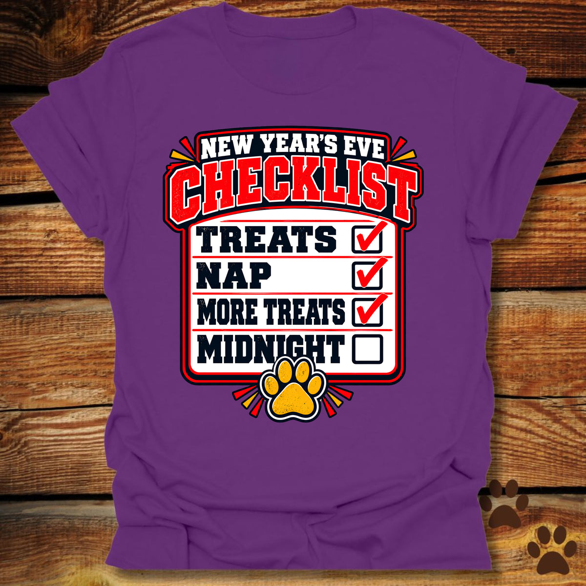 My Dog's New Year's Eve Checklist T-Shirt