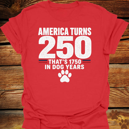 1750 In Dog Years T-Shirt