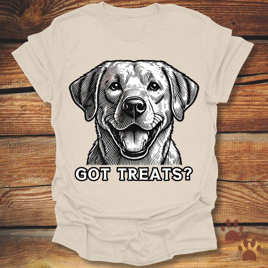 Labrador Retriever Got Treats? Shirt