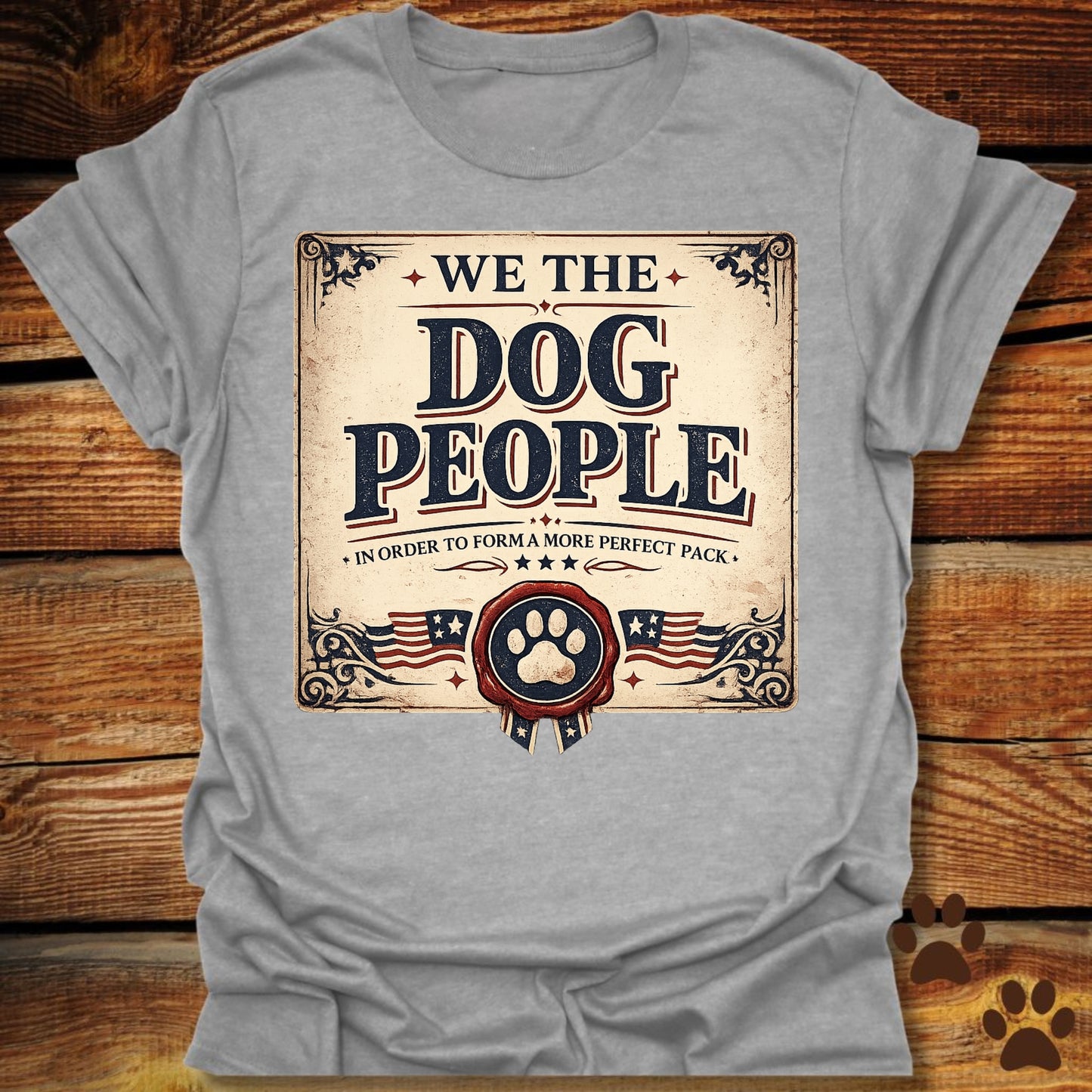 We The Dog People T-Shirt