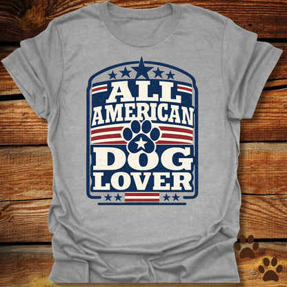 All American Dog Lover T-Shirt