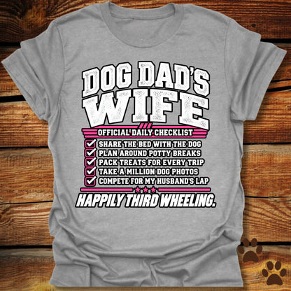 Dog Dad's Wife T-Shirt