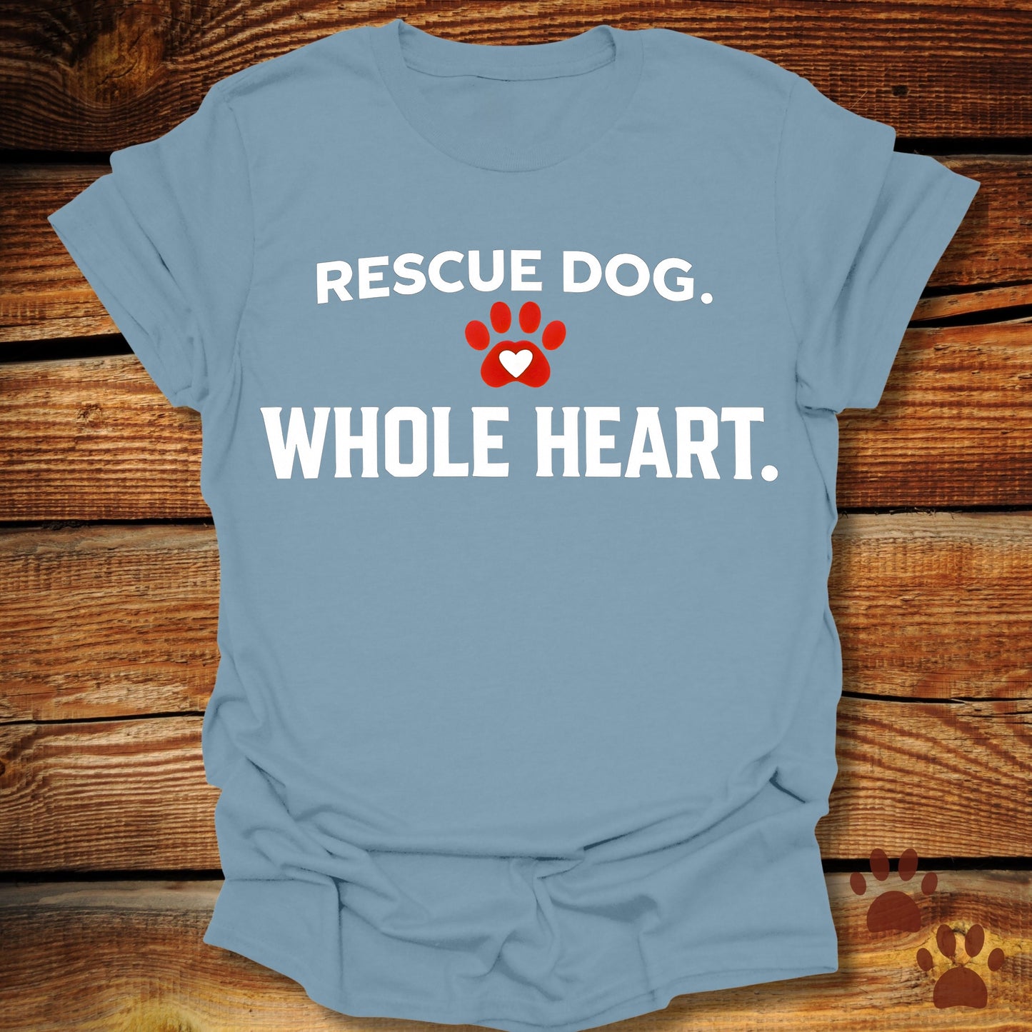 Rescue Dog Whole Heart T-Shirt
