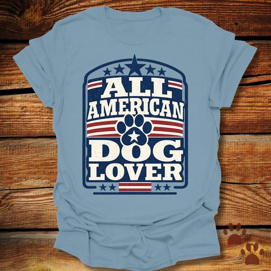 All American Dog Lover T-Shirt