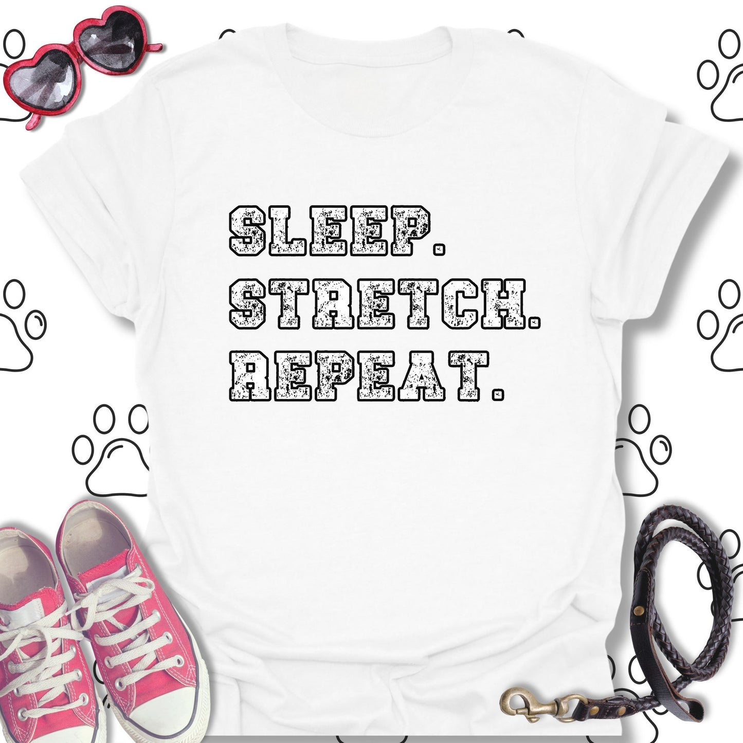 Sleep. Stretch. Repeat. T-Shirt