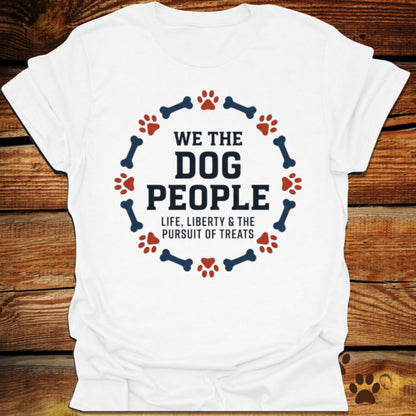 We The Dog People T-Shirt
