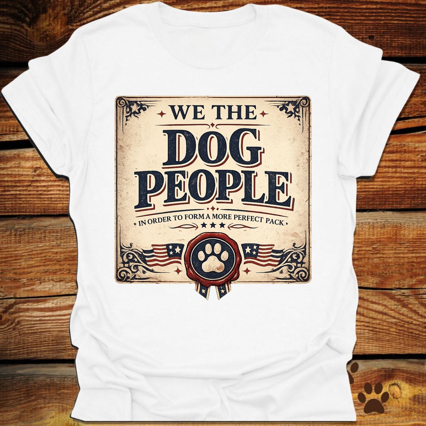 We The Dog People T-Shirt