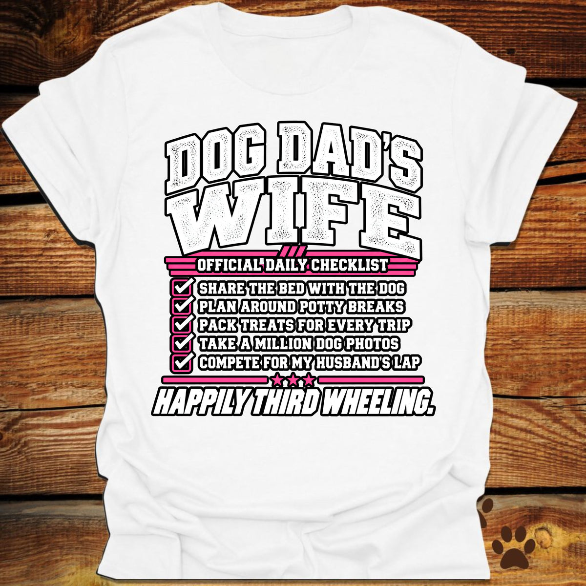 Dog Dad's Wife T-Shirt